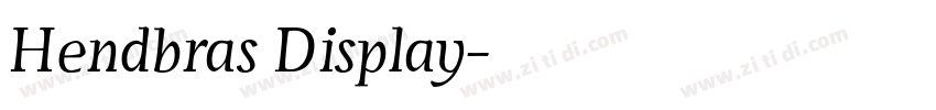 Hendbras Display字体转换